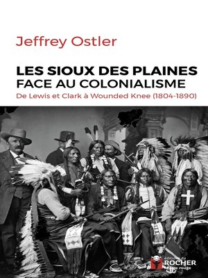 cover image of Les Sioux des Plaines face au colonialisme